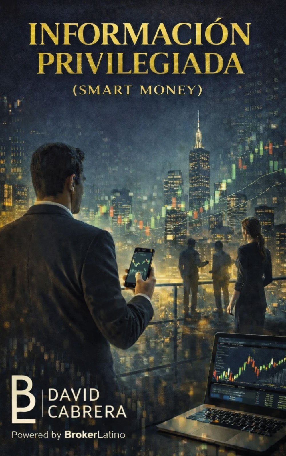 Información Privilegiada Smart Money